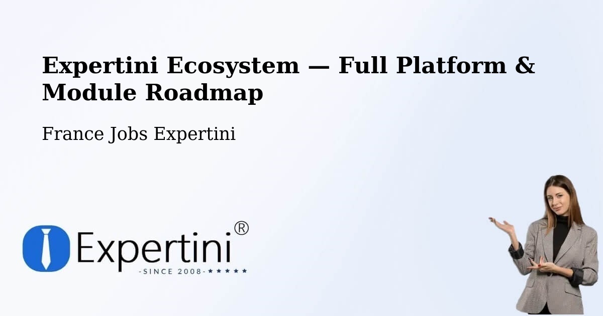 Expertini Ecosystem — Full Platform & Module Roadmap – Aubenas